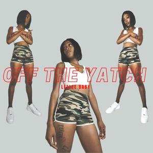 Off The Yatch (Explicit)