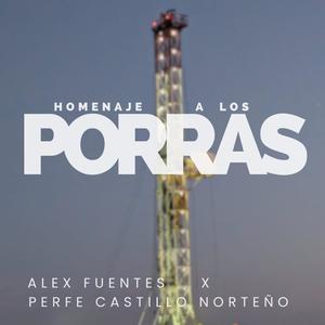 Pa' Jesús Porras (feat. Perfe Y Su Castillo Norteño)