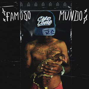 Famoso Mundo (Explicit)