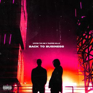 Back To Business (feat. Trapper Hollic ZA) (Explicit)