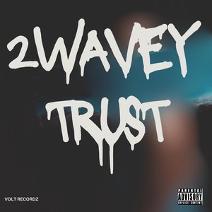 Trust (Explicit)