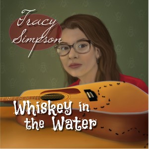 Whiskey in the Water