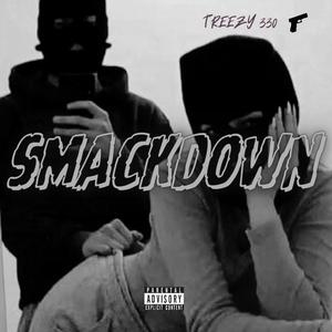 SMACKDOWN (Explicit)