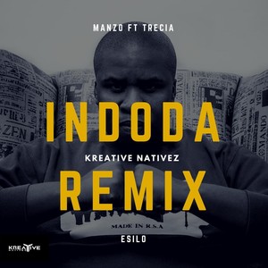 Indoda[feat. Trecia Sa] (Remix)