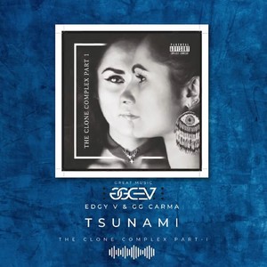 Tsunami (feat. GG Carma) [Explicit]