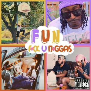 F.U.N. (Explicit)