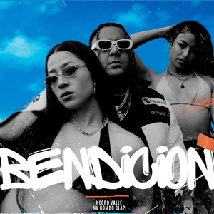 Bendicion (Explicit)