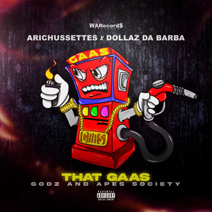 That GAAS (Godz and Apes Society) [Explicit]