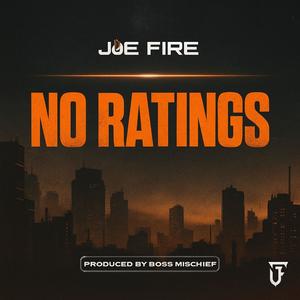 No Ratings (feat. Boss Mischief) (Explicit)