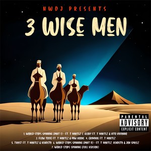 3 Wise Men (Explicit)