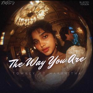 The Way You Are (feat. HARSHITHA)