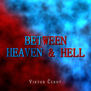 Between Heaven and Hell