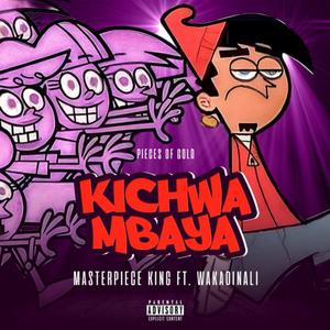 Kichwa Mbaya (feat. Wakadinali) [Explicit]