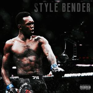 Style Bender (Explicit)