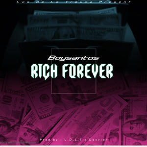 Rich Forever (Explicit)