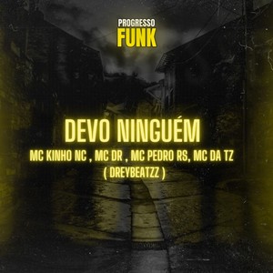 Devo Ninguém (Explicit)