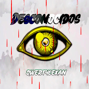 Desconocidos (Explicit)