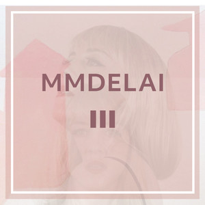 Mmdelai III