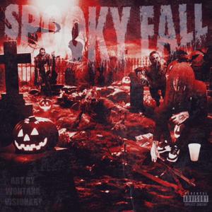 Spooky Fall (Explicit)