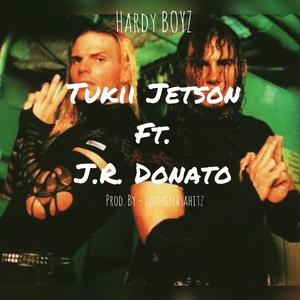 Hardy Boyz (feat. J.R. Donato) (Explicit)