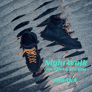 Night Walk (feat. レナ & Red king) (Explicit)