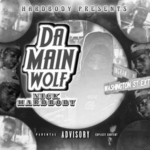 Da Main Wolf (Explicit)