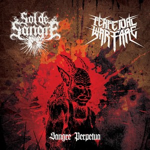 Sangre Perpetua (Split) (Explicit)