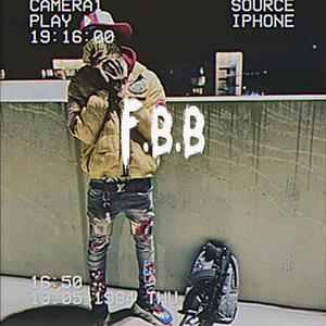 F.B.B (Explicit)