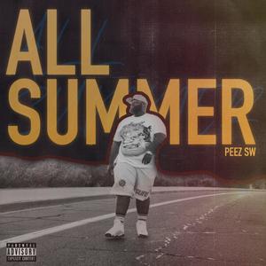 All Summer (Explicit)