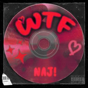 WTF (Explicit)