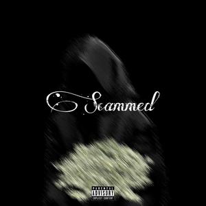 Scammed (Explicit)