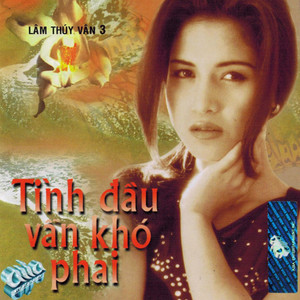 Tinh Dau Van Kho Phai