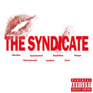 The Syndicate (Explicit)