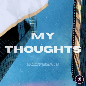 My Thoughts