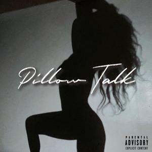 Pillow Talk (Explicit)