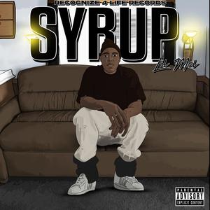 Syrup (Explicit)