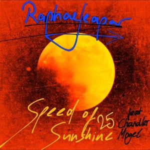 Speed of Sunshine 25 (feat. Chandler Mogel)