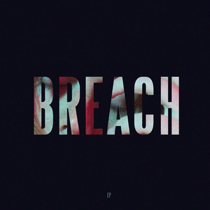 Breach (Explicit)
