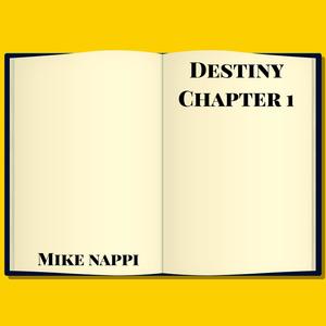 Destiny Chapter 1 (Explicit)