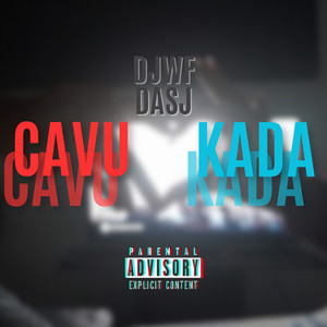 Cavu Kada (Explicit)