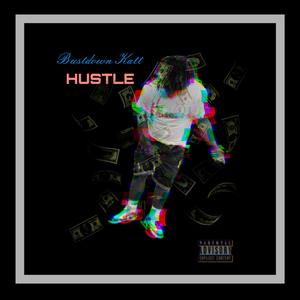 Hustle (Explicit)