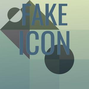 Fake Icon