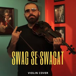 Swag Se Swagat (Violin Cover)