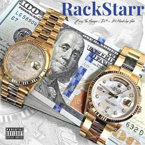 RackStarr (feat. Mr.Handiclap Yoho & OTG D3) (Explicit)