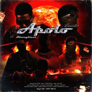 Apolo (feat. Strong black) (Explicit)