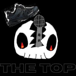 The Top (feat. MDN) (Explicit)