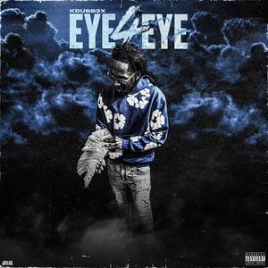 Eye 4 Eye EP (Explicit)