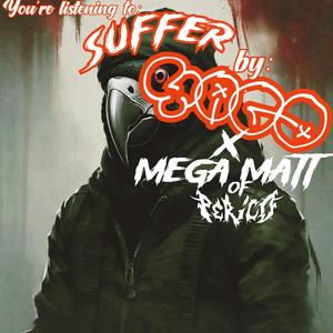 SUFFER (feat. YAGO)