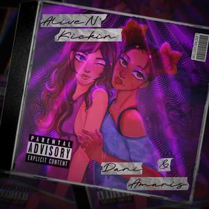 Alive N Kickin (feat. Amaris & Cloud Kid) (Cloud Kid Edit) (Explicit)
