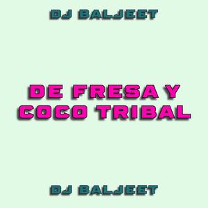 DE FRESA Y COCO TRIBAL